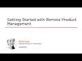 Product Management Skills: Getting Started with Remote Product Management Course Preview