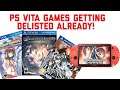 PS Vita games already being delisted!