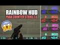 Rainbow Hud para Counter Strike 1.6 No Steam / Steam | N3zt0Rツ | ¡HUD DE COLORES!