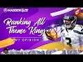 Re-Ranking The Best 10 Theme King Players To Pick Up | Madden 20 Ultimate Team