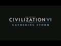 Sid Meier's Civilization VI: Gathering Storm(Primeras impresiones)