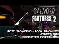 Slender Fortress 2:4way #20(BOSS:Slowerno + Book Simon, Athese, Corrupted Resetti)