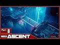 The Ascent, Part 8 / Data Miner, Data Storage District, Foreign Code, Gemini Stacks, CorpZone