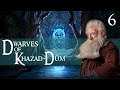 Third Age: Total War [DAC] - Dwarves of Khazad-Dûm - Episode 6: A New Target!