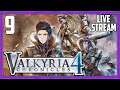 Valkyria Chronicles 4: Day 9 | Stream VODs
