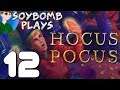 WHEN A WIZARD LOVES A WOMAN | Hocus Pocus (PC) - Ep.12 | SoyBomb Plays