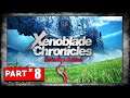 Xenoblade Chronicles (Definitive Edition) - Part 8 - Satorl Marsh