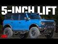 2021 Ford Bronco 5 inch  Lift Kit