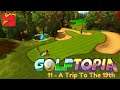 A Trip To The 19th | Golftopia | Episode 11