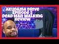 Akudama Drive Episode 5 Dead Man Walking Review