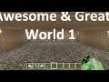 Awesome & Great - Business Talk - Superflat - World 1