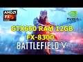 Battlefield V (FX- 8300 GTX 650)