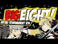 BBTAG - BIG 8 Tournament 105 - BlazBlue Cross Tag Battle 2.0