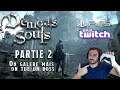 Demon's Souls PS5 Twitch replay #2 : On galère mais on tue un boss !
