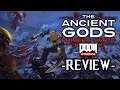 Doom Eternal: The Ancient Gods -Primera Parte- Review