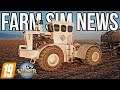 FARM SIM NEWS! | Welker Farms Back In Testing! Will It Pass? (YES!)