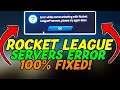 Fix Rocket League "Error while Communicating with Server, Please try later" WORKING METHODS