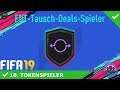 FUT TAUSCH DEALS 11! ZEHNTER TOKEN-SPIELER IM AUGUST! ✅ [WOCHEN-AUFGABEN] | DEUTSCH | FIFA 19
