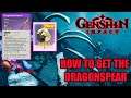 Genshin Impact DragonSpire How To Get The Dragon Spear Weapon And Recipe