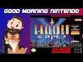 Good Morning, Nintendo! | X-Kaliber 2097 (SNES)