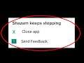 How to Fix Shazam Keeps Stopping Error in Android & ios
