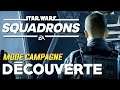 LA CAMPAGNE DE STAR WARS SQUADRONS | Star Wars Squadrons - GAMEPLAY FR