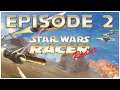 Let's Play Star Wars Episode 1: Racer (Switch) - Part 2: "Who's the Best?"