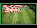 Live Pes Master Futebol Atualizado Manualmente
