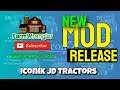 New Mod Release - Iconik JD Tractors - Farming Simulator 19