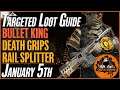 The DIVISION 2 | Targeted Loot Today | January 5 | *DEATH GRIPS - RAILSPLITTER* | FARMING GUIDE