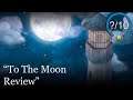To The Moon Review [Switch & PC]