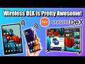 Wireless Dex Is Pretty Awesome - Samsung Dex Over Wifi Tab S7+, Note 20