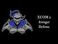 XCOM 2: Avenger Defense!