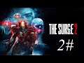 Zagrajmy w The Surge 2 (Izlacja) part 2