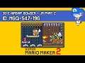 30-E Airship Bowser + JR Part 2 - Super Mario Maker 2 SUPER EXPERT Level Showcase