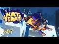 A Hat In Time #07 - Time Rift Troubles