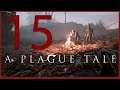 A Plague Tale: Innocence | Let's Play - #15
