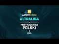 Alior Bank Ultraliga | 🌩️ | W7D2 | sezon 4 | TV: Polsat Games (kanał 16)