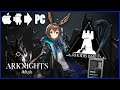 Arknights Let's Play Ep 55 - Android on PC - BlueFire - MMOs Coverage Games Reviews