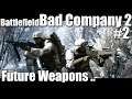 Battlefield: Bad Company 2 #2, XM8 & AN-94