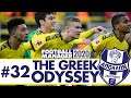 BIGGEST GAME IN OUR HISTORY! | Part 32 | THE GREEK ODYSSEY FM20 | Football Manager 2020