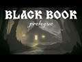 Black book: Prologue первый взгляд (стрим)