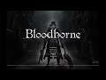 Bloodborne | Platin Durchgang ( just for fun ) #08