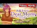 Dear Mom: My Letter to You | PC Gameplay
