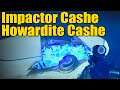 Destiny 2 Impactor Cashe & Howardite Cashe Triumph