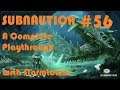 Dragon in the Depths: Let's Play Subnautica Part 56