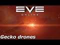 EVE Online - putting the Gecko drones to work
