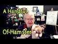 Everybody Needs A Handful Of Hamster Sometimes - Dorky Grandpa Vlogs - Bom Dia, Habari Za Asubuhi