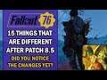 Fallout 76 – Patch 8.5 Overview – 15 THINGS That are NEW and Have CHANGED After The Patch