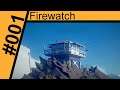 Firewatch (Xbox One X) - Gameplay #1